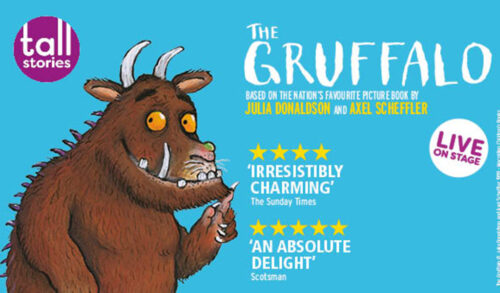 An animated image of childs character The Gruffalo Writing next to the image reads The Gruffalo based on the nations favourite picture book by Julia Donaldson and Axel Scheffler Two positive reviews are underneath