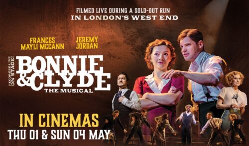 A poster for Bonnie  Clyde the Musical On the left is the shows logo and on the right is a large photo of a man and a woman Below is a smaller cast image featuring people dancing on a stage